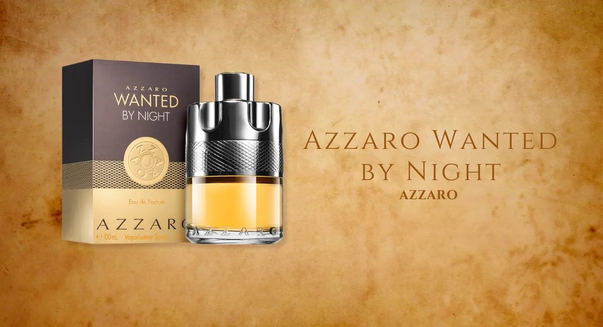 Azzaro Wanted by Night – A Daring Fragrance for Nighttime Adventures