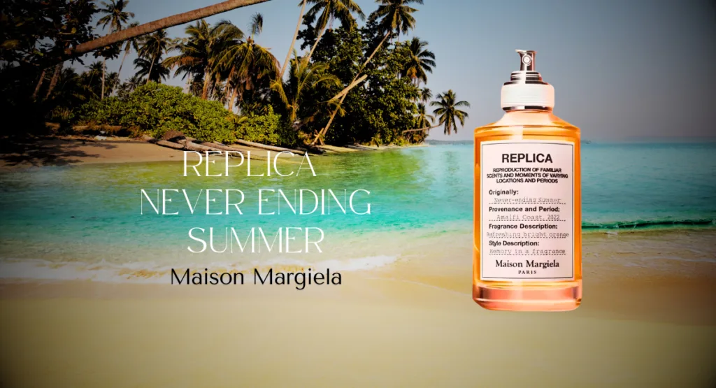 REPLICA Never Ending Summer