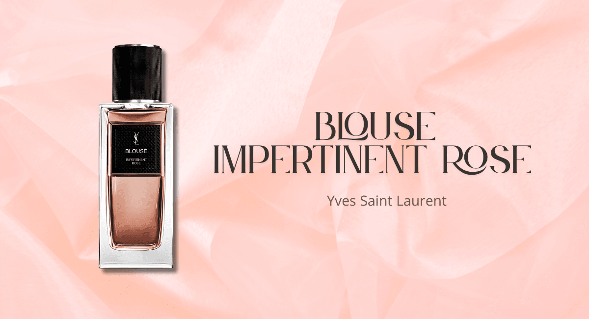 Blouse Impertinent Rose by Yves Saint Laurent: Unisex Fragrance